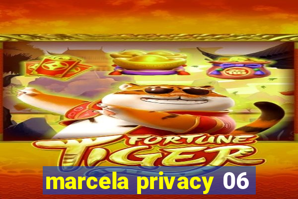 marcela privacy 06